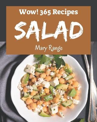 Book cover for Wow! 365 Salad Recipes