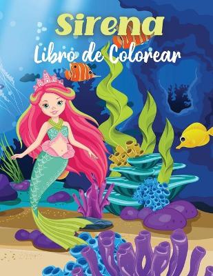 Book cover for Sirena Libro de Colorear