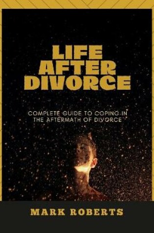 Cover of Life After Divorce