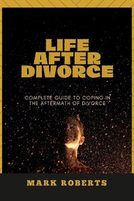 Book cover for Life After Divorce