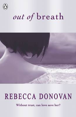Out of Breath by Rebecca Donovan