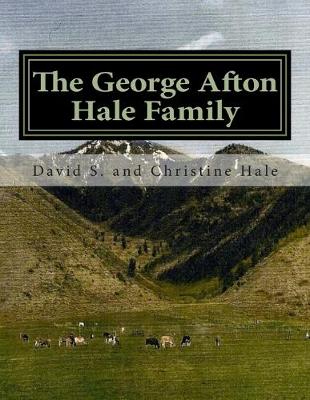 Book cover for The George Afton Hale Family