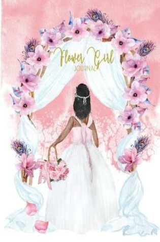 Cover of Flower Girl Journal