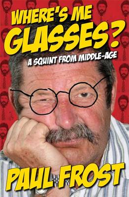 Book cover for Where's Me Glasses?