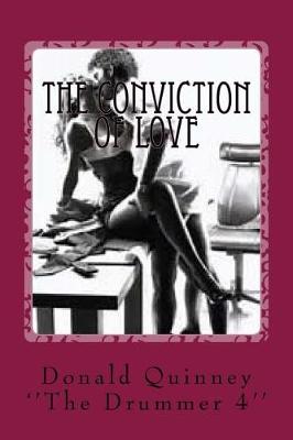 Book cover for The Conviction of Love