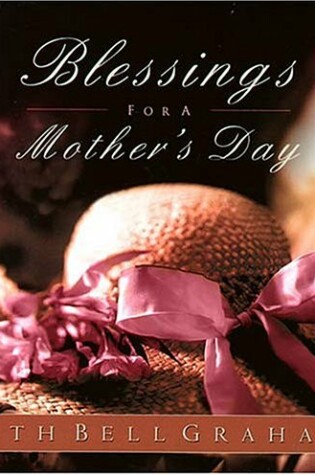 Cover of Blessings for a Mother's Day