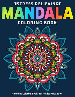 Book cover for Mandalas Coloring Books for Adults Relaxation