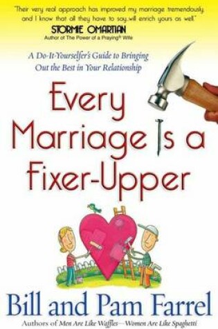Cover of Every Marriage Is a Fixer-Upper
