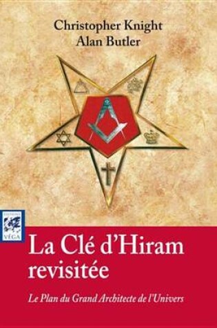 Cover of La Cle D'Hiram Revisitee