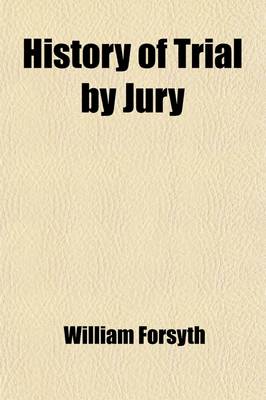 Book cover for History of Trial by Jury