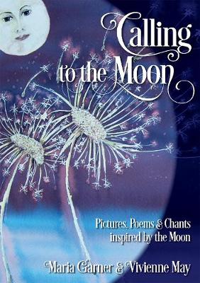 Book cover for Calling To The Moon