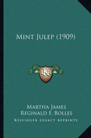 Cover of Mint Julep (1909) Mint Julep (1909)