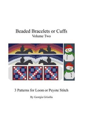 Book cover for Beaded Bracelets or Cuffs Volume Two