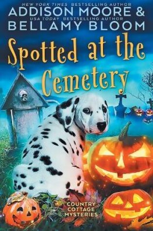 Cover of Spotted at the Cemetery