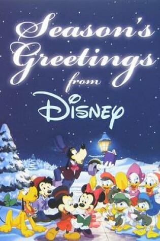 Cover of Season's Greetings from Disney (Walt Disney Parks and Resorts Custom Pub)