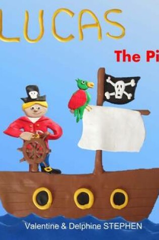 Cover of Lucas the Pirate