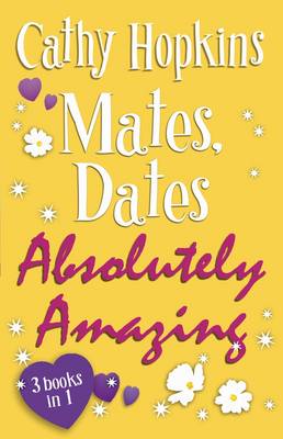 Book cover for Mates, Dates Absolutely Amazing