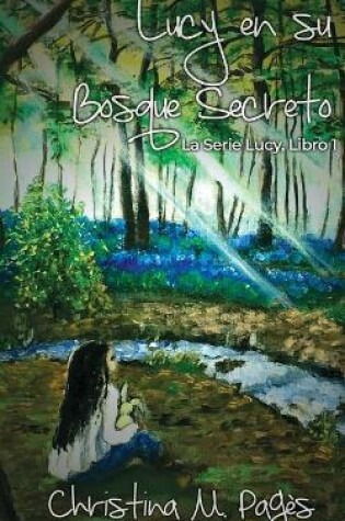 Cover of Lucy en su Bosque Secreto