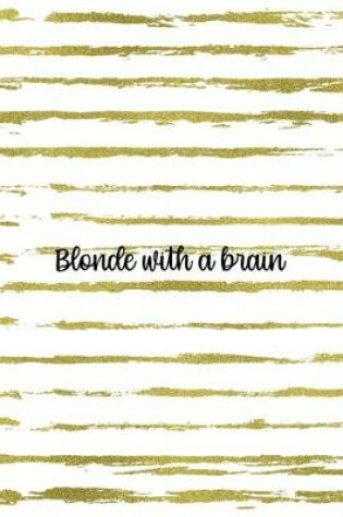 Cover of Blonde With A Brain