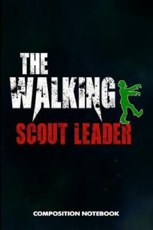 Cover of The Walking Scout Leader