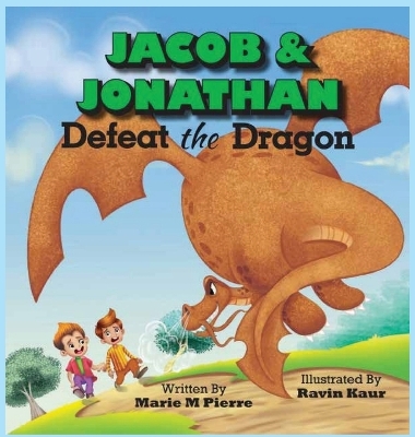 Book cover for Jacob and Jonathan Defeat the Dragon