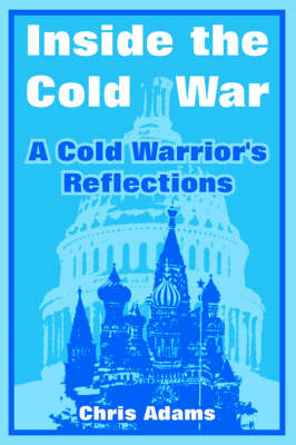 Book cover for Inside the Cold War