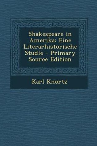 Cover of Shakespeare in Amerika