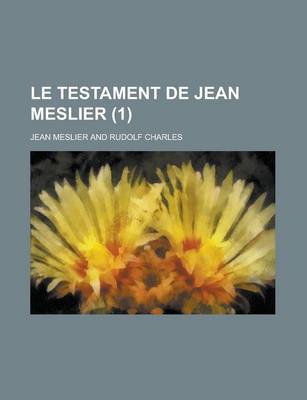 Book cover for Le Testament de Jean Meslier (1)