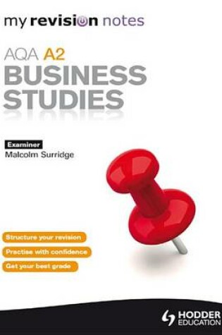 Cover of My Revision Notes: AQA A2 Business Studies