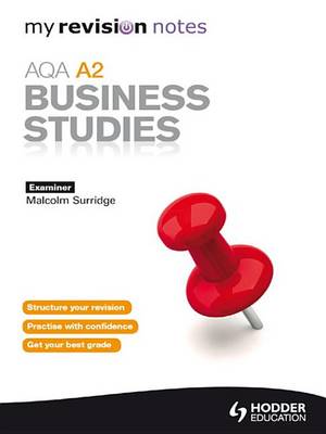 Book cover for My Revision Notes: AQA A2 Business Studies