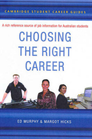 Cover of Cambridge Student Career Guides Choosing the Right Career