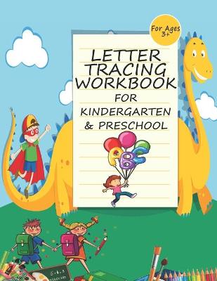 Book cover for Letter Tracing Workbook For Kindergarten And Preschool