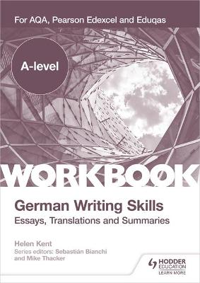 Book cover for A-level German Writing Skills: Essays, Translations and Summaries