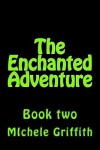 Book cover for The Enchanted Adventure