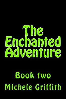 Cover of The Enchanted Adventure