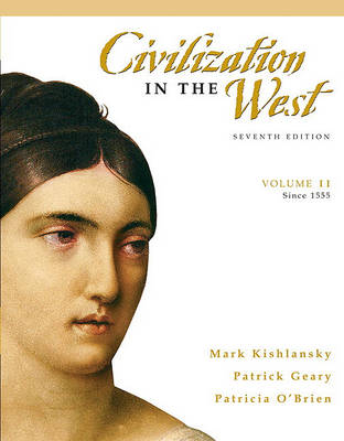 Book cover for Civilization in the West, Volume 2 (Since 1555) Value Package (Includes Sources of the West