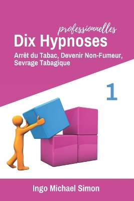 Book cover for Dix Hypnoses Professionnelles