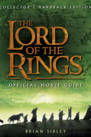 Cover of The "Lord of the Rings" Official Movie Guide