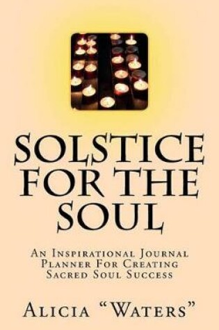 Cover of Solstice For The Soul