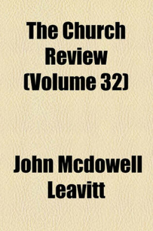 Cover of The Church Review (Volume 32)