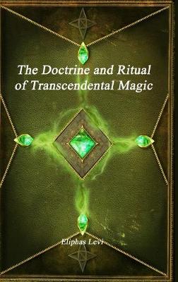 Book cover for The Doctrine and Ritual of Transcendental Magic