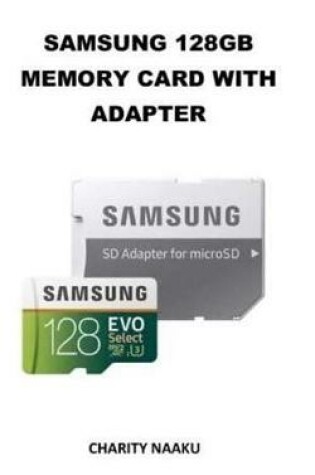 Cover of Samsung 128gb Memory Card with Adapter