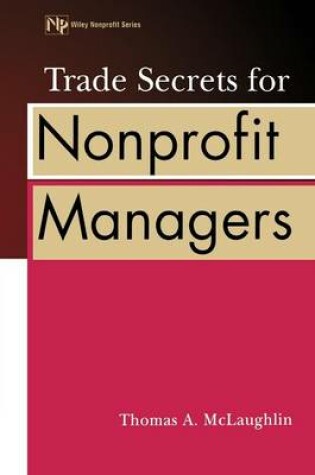 Cover of Trade Secrets for Nonprofit Managers