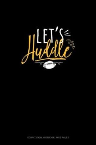 Cover of Let's Huddle