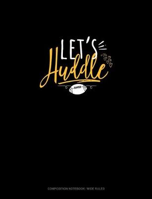 Cover of Let's Huddle