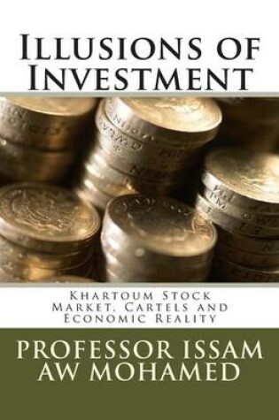 Cover of Illusions of Investment