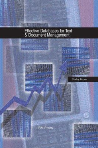 Cover of Effective Databases for Text & Document Management