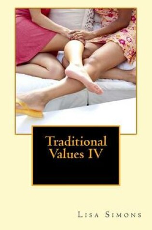 Cover of Traditional Values IV