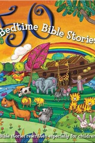 Cover of 50 Bedtime Bible Stories