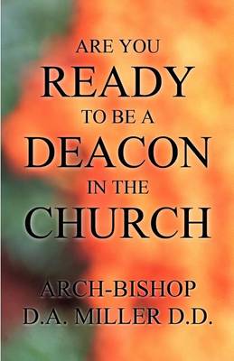 Book cover for Are You Ready to Be a Deacon in the Church